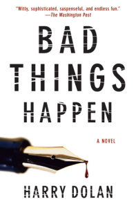 Bad Things Happen