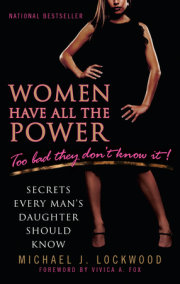 Women Have All the Power...Too Bad They Don't Know It
