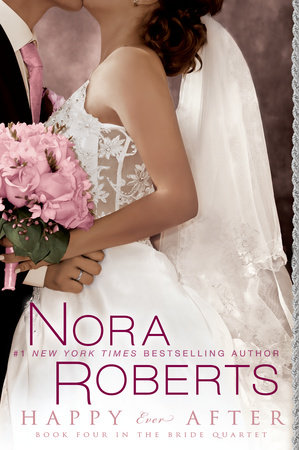 Happy Ever After by Nora Roberts