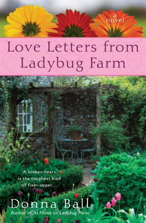 Love Letters from Ladybug Farm by Donna Ball
