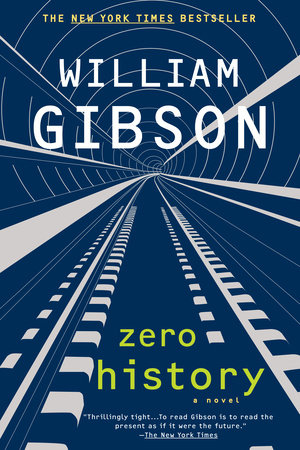 Zero History by William Gibson