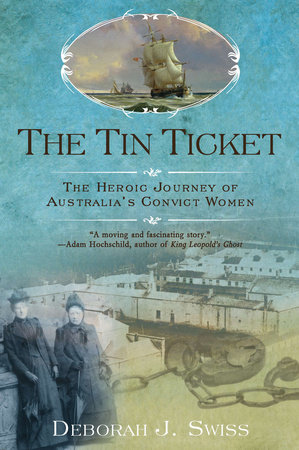 The Tin Ticket by Deborah J. Swiss