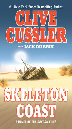 Skeleton Coast by Clive Cussler and Jack Du Brul