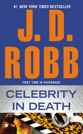 Celebrity in Death by J. D. Robb