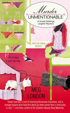 Murder Unmentionable by Meg London