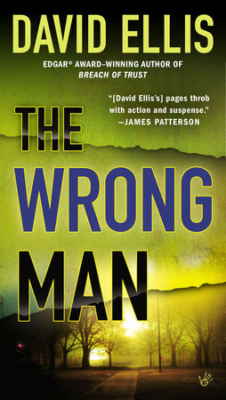 The Wrong Man by David Ellis
