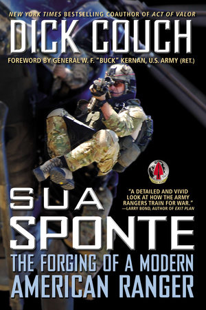 Sua Sponte By Dick Couch Penguinrandomhouse Com Books