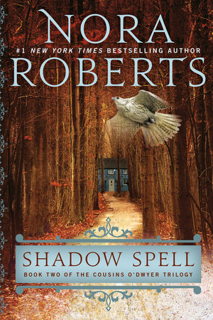 Shadow Spell by Nora Roberts