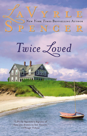 Twice Loved by Lavyrle Spencer