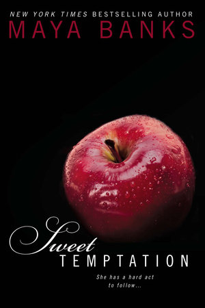 Sweet Temptation by Maya Banks