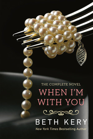When I'm with You by Beth Kery