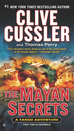 The Mayan Secrets by Clive Cussler and Thomas Perry