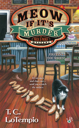 Meow If It's Murder by T.C. LoTempio