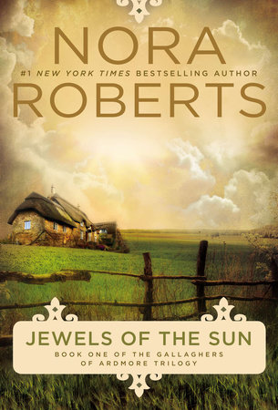 Jewels of the Sun by Nora Roberts