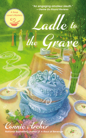 Ladle to the Grave by Connie Archer