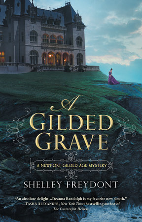 A Gilded Grave by Shelley Freydont