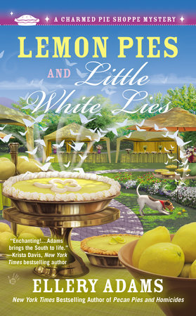 Lemon Pies and Little White Lies by Ellery Adams