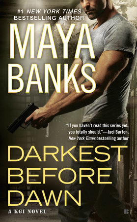 Darkest Before Dawn by Maya Banks