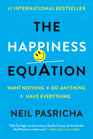 The Happiness Equation by Neil Pasricha