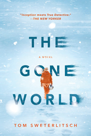 The Gone World Book Cover Picture