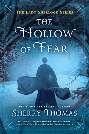 The Hollow of Fear by Sherry Thomas