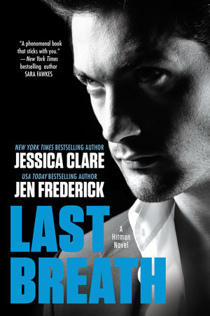 Last Breath by Jessica Clare and Jen Frederick