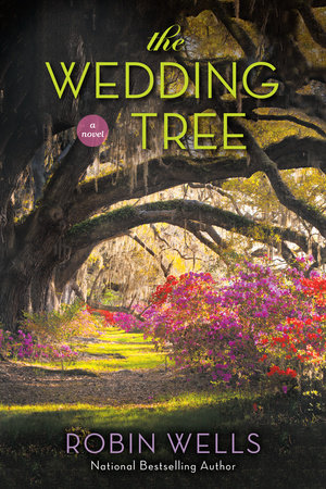 The Wedding Tree by Robin Wells