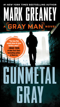 Gunmetal Gray by Mark Greaney