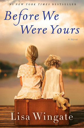 Before We Were Yours Book Cover Picture