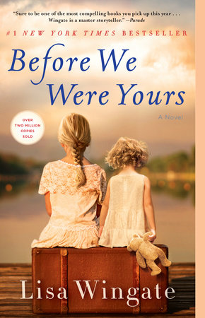 Before We Were Yours By Lisa Wingate 9780425284704 - 