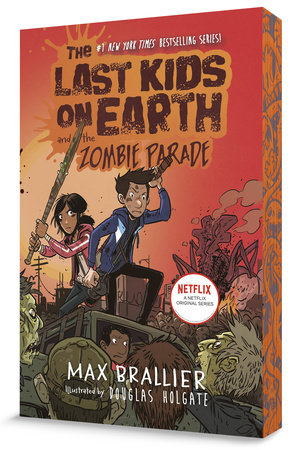 The Last Kids on Earth and the Zombie Parade by Max Brallier