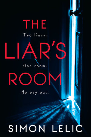 The Liar's Room by Simon Lelic