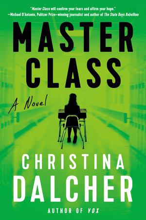 Master Class by Christina Dalcher