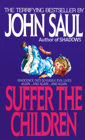 Suffer the Children by John Saul