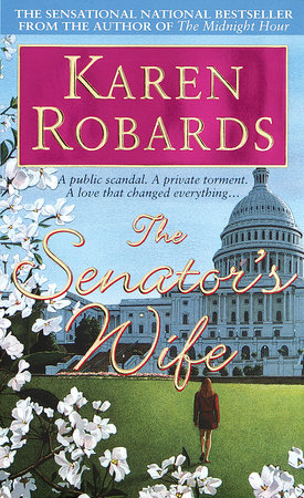 The Senator's Wife by Karen Robards