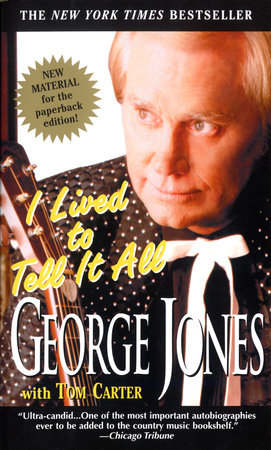 I Lived to Tell It All by George Jones and Tom Carter