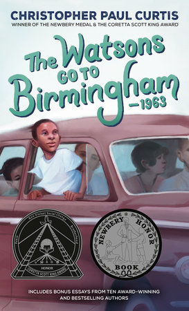 The Watsons Go to Birmingham--1963: 25th Anniversary Edition by Christopher Paul Curtis