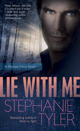 Lie with Me by Stephanie Tyler