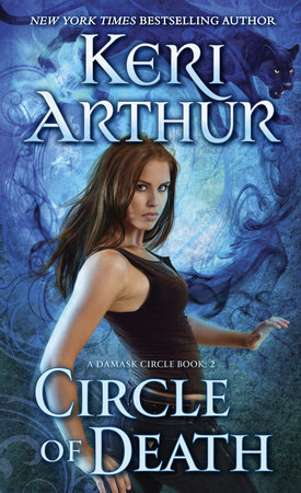 Circle of Death by Keri Arthur