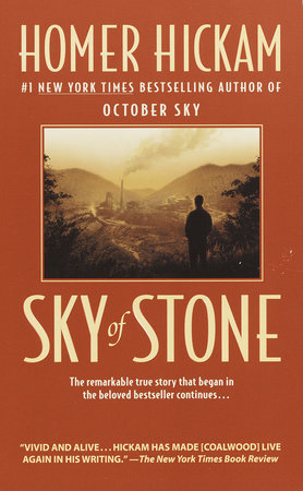 Sky of Stone by Homer Hickam