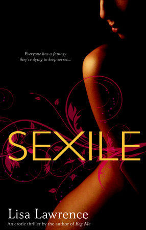 Sexile by Lisa Lawrence