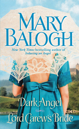 Dark Angel/Lord Carew's Bride by Mary Balogh