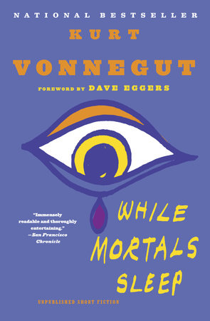 While Mortals Sleep by Kurt Vonnegut