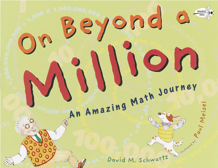 On Beyond a Million by David M. Schwartz