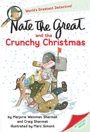 Nate the Great and the Crunchy Christmas by Marjorie Weinman Sharmat and Craig Sharmat