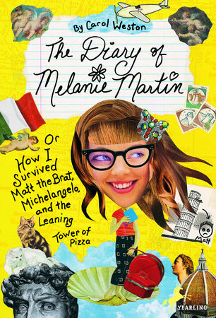 The Diary of Melanie Martin by Carol Weston