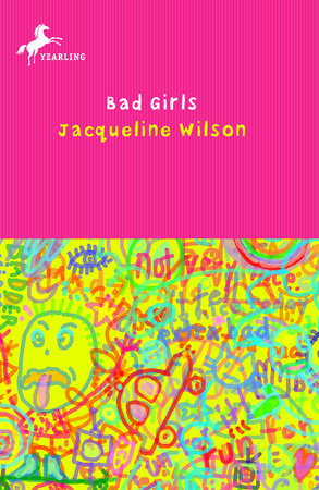 Bad Girls by Jacqueline Wilson