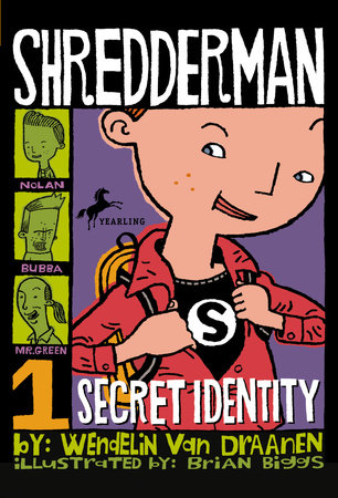 Shredderman: Secret Identity by Wendelin Van Draanen