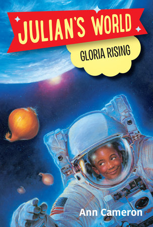 Gloria Rising by Ann Cameron; illustrated by Lis Toft
