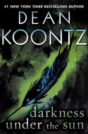 Darkness Under the Sun (Novella) by Dean Koontz